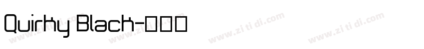 Quirky Black字体转换